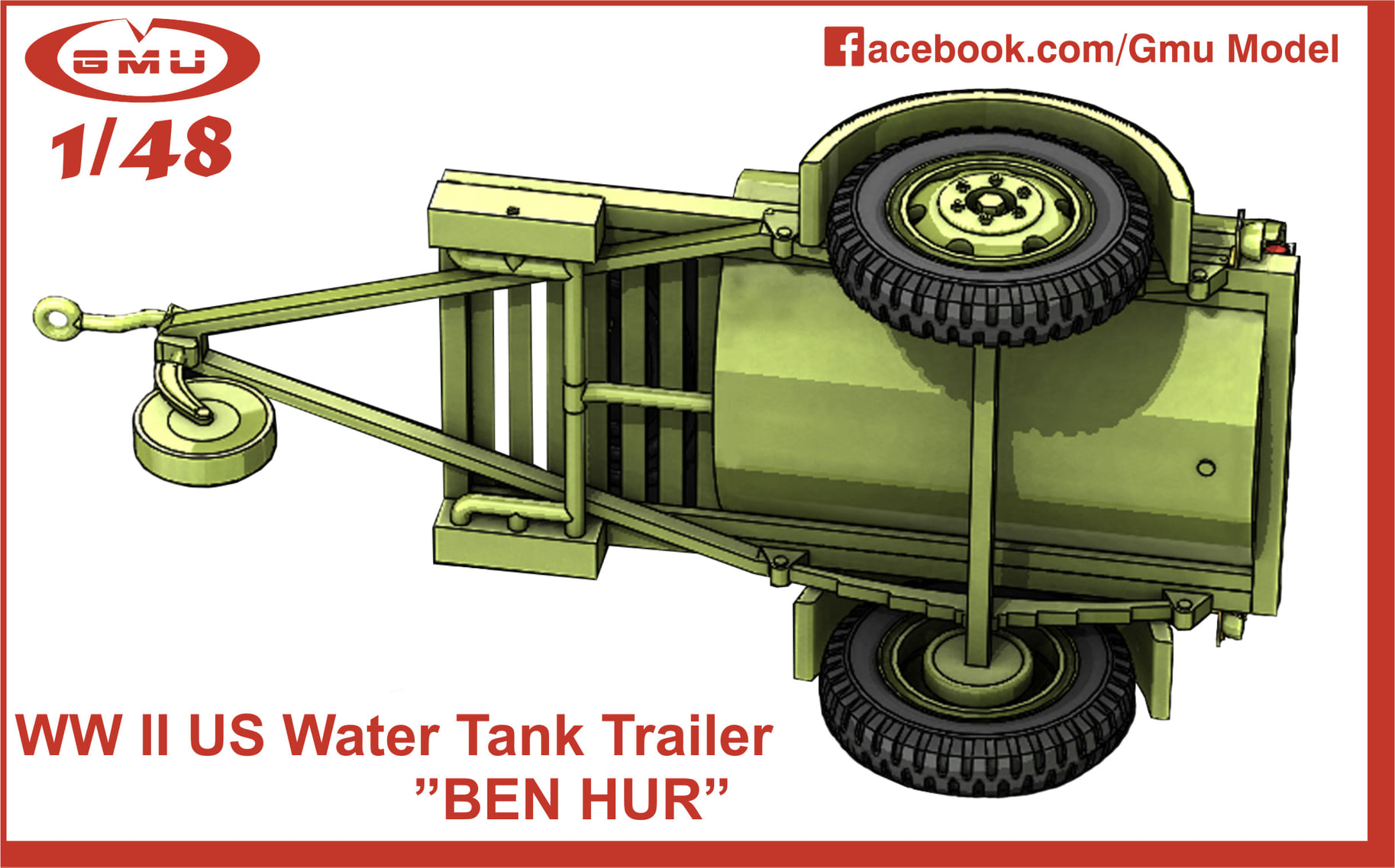 GMU Model - WW II US Water Tank Trailer ”BEN HUR” - 1/48